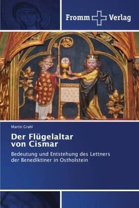 Grahl |  Der Flügelaltar von Cismar | Buch |  Sack Fachmedien