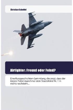 Scheffel |  Airfighter | Buch |  Sack Fachmedien