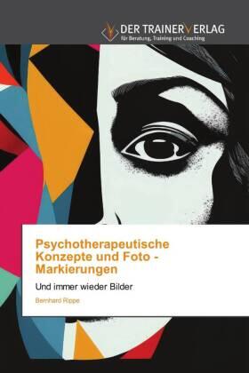 Rippe |  Psychotherapeutische Konzepte und Foto - Markierungen | Buch |  Sack Fachmedien