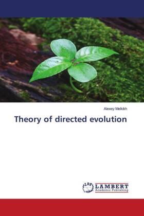 Melkikh |  Theory of directed evolution | Buch |  Sack Fachmedien