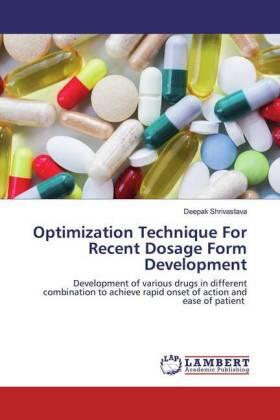 Shrivastava |  Optimization Technique For Recent Dosage Form Development | Buch |  Sack Fachmedien