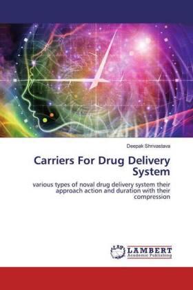 Shrivastava |  Carriers For Drug Delivery System | Buch |  Sack Fachmedien