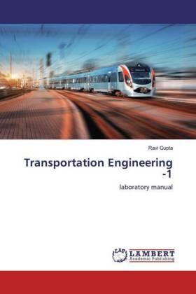 Gupta |  Transportation Engineering -1 | Buch |  Sack Fachmedien