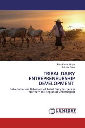 Gupta / Saha |  TRIBAL DAIRY ENTREPRENEURSHIP DEVELOPMENT | Buch |  Sack Fachmedien