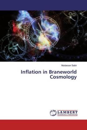 Sabir |  Inflation in Braneworld Cosmology | Buch |  Sack Fachmedien