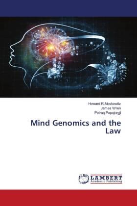 R. Moskowitz / Wren / Papajorgji |  Mind Genomics and the Law | Buch |  Sack Fachmedien