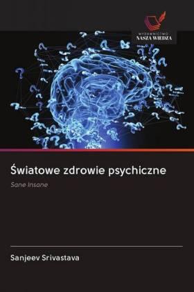 Srivastava |  ¿wiatowe zdrowie psychiczne | Buch |  Sack Fachmedien