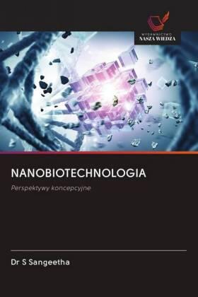 Sangeetha |  NANOBIOTECHNOLOGIA | Buch |  Sack Fachmedien