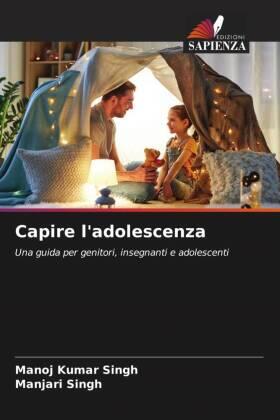 Singh |  Capire l'adolescenza | Buch |  Sack Fachmedien