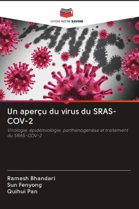 Bhandari / Fenyong / Pan |  Un aperçu du virus du SRAS-COV-2 | Buch |  Sack Fachmedien