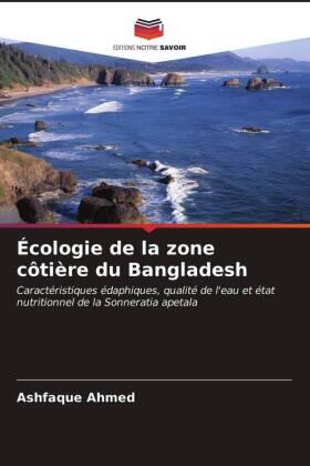 Ahmed |  Écologie de la zone côtière du Bangladesh | Buch |  Sack Fachmedien