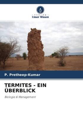 Pretheep-Kumar |  TERMITES - EIN ÜBERBLICK | Buch |  Sack Fachmedien