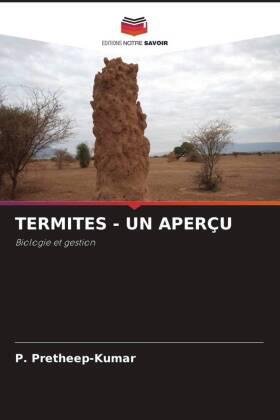 Pretheep-Kumar |  TERMITES - UN APERÇU | Buch |  Sack Fachmedien