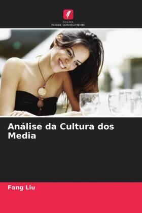 Liu |  Análise da Cultura dos Media | Buch |  Sack Fachmedien