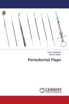 Prakash / Singh |  Periodontal Flaps | Buch |  Sack Fachmedien
