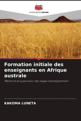 Luneta |  Formation initiale des enseignants en Afrique australe | Buch |  Sack Fachmedien