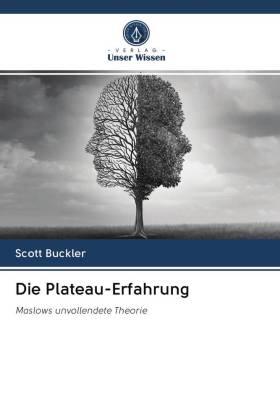 Buckler |  Die Plateau-Erfahrung | Buch |  Sack Fachmedien