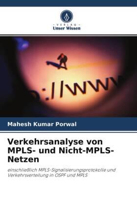 Porwal |  Verkehrsanalyse von MPLS- und Nicht-MPLS-Netzen | Buch |  Sack Fachmedien