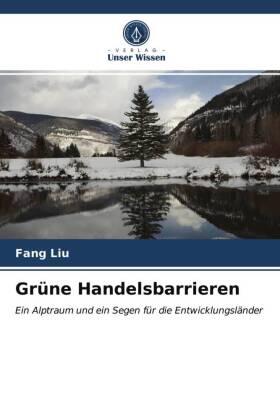 Liu |  Grüne Handelsbarrieren | Buch |  Sack Fachmedien