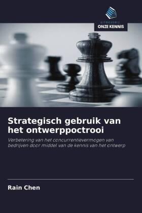 Chen |  Strategisch gebruik van het ontwerppoctrooi | Buch |  Sack Fachmedien