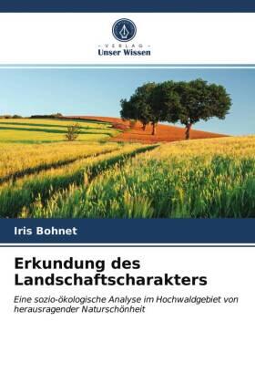 Bohnet |  Erkundung des Landschaftscharakters | Buch |  Sack Fachmedien