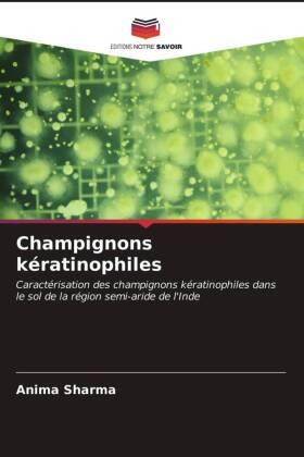 Sharma |  Champignons kératinophiles | Buch |  Sack Fachmedien