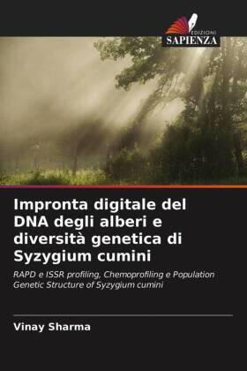 Sharma |  Impronta digitale del DNA degli alberi e diversità genetica di Syzygium cumini | Buch |  Sack Fachmedien