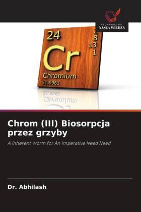 Hansdah / Pandey |  Chrom (III) Biosorpcja przez grzyby | Buch |  Sack Fachmedien