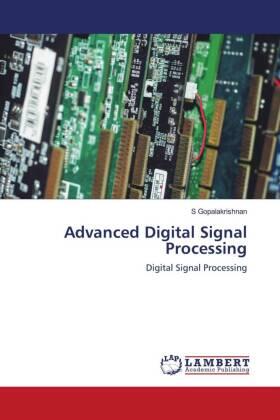 Gopalakrishnan |  Advanced Digital Signal Processing | Buch |  Sack Fachmedien