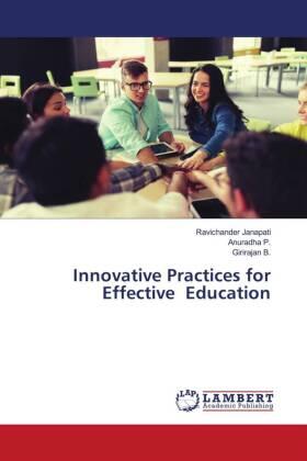 Janapati / P. / B. |  Innovative Practices for Effective Education | Buch |  Sack Fachmedien
