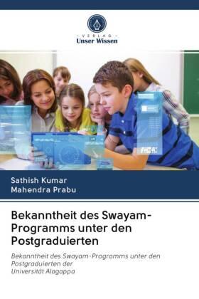 Kumar / Prabu |  Bekanntheit des Swayam-Programms unter den Postgraduierten | Buch |  Sack Fachmedien