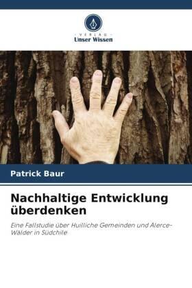 Baur |  Nachhaltige Entwicklung überdenken | Buch |  Sack Fachmedien