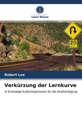 Lee |  Verkürzung der Lernkurve | Buch |  Sack Fachmedien