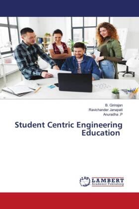 Girirajan / Janapati / P |  Student Centric Engineering Education | Buch |  Sack Fachmedien