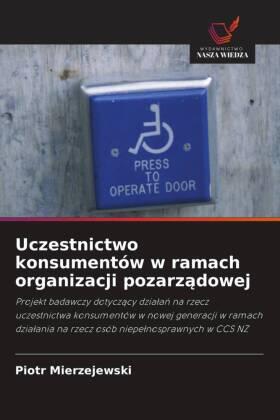 Mierzejewski |  Uczestnictwo konsumentów w ramach organizacji pozarz¿dowej | Buch |  Sack Fachmedien