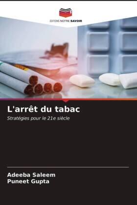 Saleem / Gupta |  L'arrêt du tabac | Buch |  Sack Fachmedien