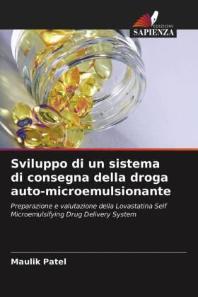 Patel |  Sviluppo di un sistema di consegna della droga auto-microemulsionante | Buch |  Sack Fachmedien