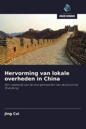Cui |  Hervorming van lokale overheden in China | Buch |  Sack Fachmedien