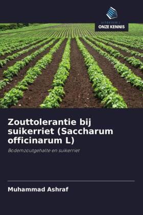 Ashraf |  Zouttolerantie bij suikerriet (Saccharum officinarum L) | Buch |  Sack Fachmedien