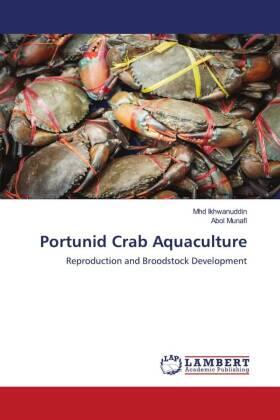 Ikhwanuddin / Munafi |  Portunid Crab Aquaculture | Buch |  Sack Fachmedien