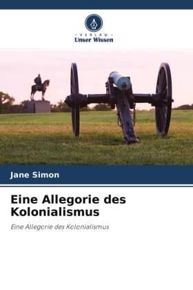 Simon |  Eine Allegorie des Kolonialismus | Buch |  Sack Fachmedien