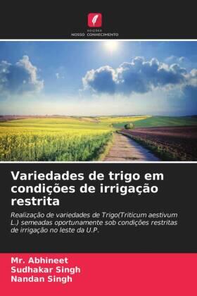 Singh |  Variedades de trigo em condições de irrigação restrita | Buch |  Sack Fachmedien