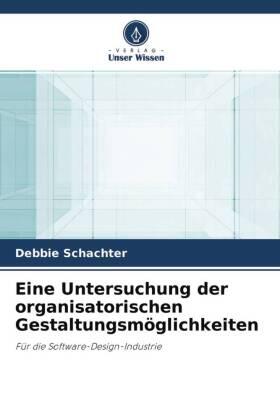 Schachter |  Eine Untersuchung der organisatorischen Gestaltungsmöglichkeiten | Buch |  Sack Fachmedien