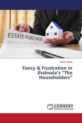Gupta |  Fancy & Frustration in Jhabvala's "The Householders" | Buch |  Sack Fachmedien