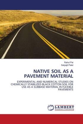 Pai / Patel |  NATIVE SOIL AS A PAVEMENT MATERIAL | Buch |  Sack Fachmedien