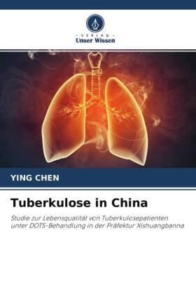 Chen |  Tuberkulose in China | Buch |  Sack Fachmedien