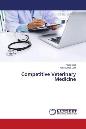 Dixit |  Competitive Veterinary Medicine | Buch |  Sack Fachmedien