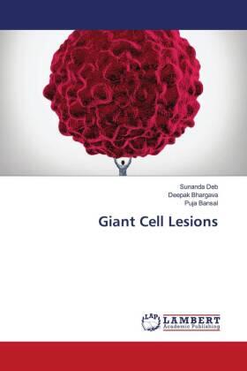Deb / Bhargava / Bansal |  Giant Cell Lesions | Buch |  Sack Fachmedien
