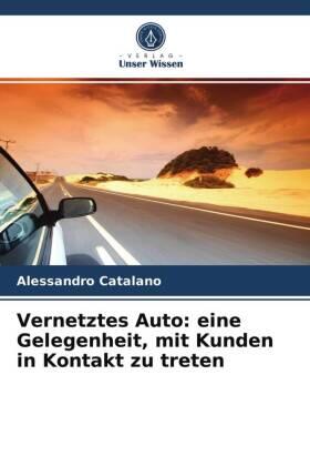 Catalano |  Vernetztes Auto: eine Gelegenheit, mit Kunden in Kontakt zu treten | Buch |  Sack Fachmedien