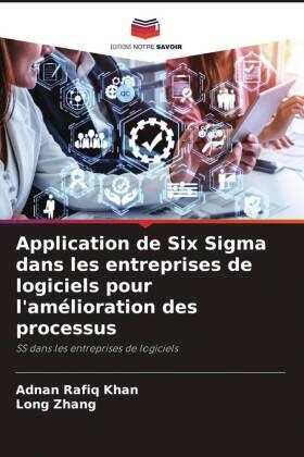 Khan / Zhang |  Application de Six Sigma dans les entreprises de logiciels pour l'amélioration des processus | Buch |  Sack Fachmedien